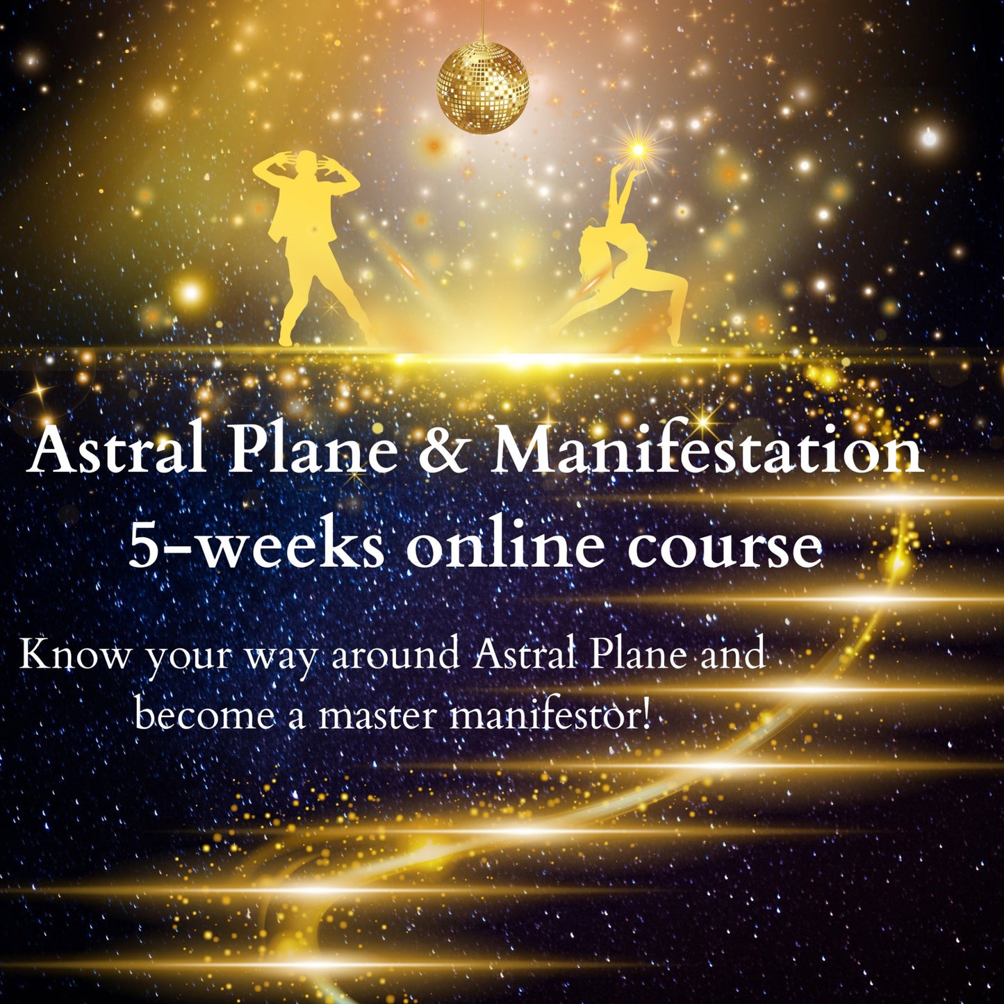 Accredited Astral Plane and Manifestation online Course - Secrets of the Mystics