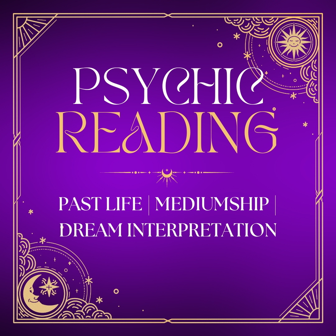 Past life/Mediumship Channeling/Dream Interpretation Psychic Intuitive Reading - DETAILED