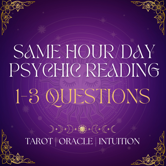 1-3 QUESTIONS SAME HOUR/DAY PSYCHIC INTUITIVE READING - DETAILED